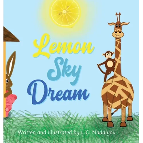 Lemon Sky Dream - Hardcover