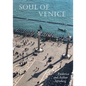 Soul of Venice - Paperback
