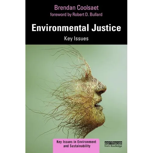 Environmental Justice: Key Issues - Paperback