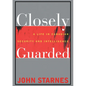 Closely Guarded: A Life in Canadian Security and Intelligence - Paperback