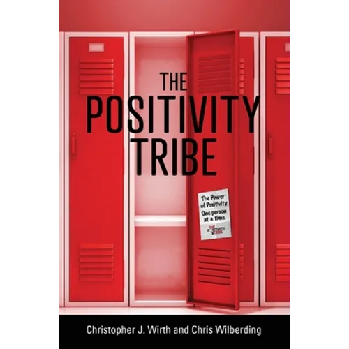 The Positivity Tribe - Hardcover