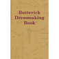 Butterick Dressmaking Book - Paperback