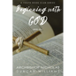 Beginning with God - Paperback