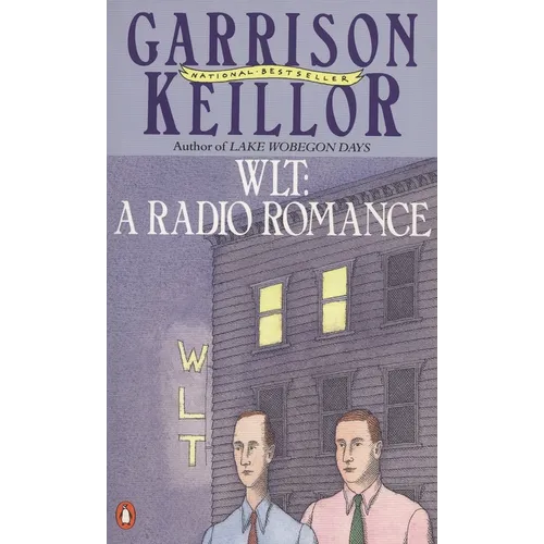 WLT: A Radio Romance - Paperback