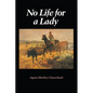 No Life for a Lady - Paperback