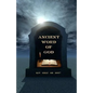 Ancient Word of God: KJV Only or Not? - Paperback