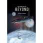 The Colony Called Beyond - Paperback