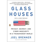 Glass Houses: Privacy, Secrecy, and Cyber Insecurity in a Transparent World - Paperback