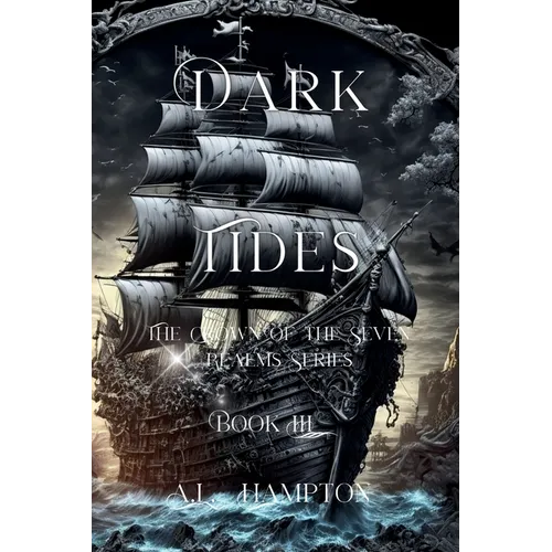 Dark Tides: The Crown of the Seven Realms Series - Paperback