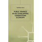 Public Finance in an Overlapping Generations Economy - Hardcover