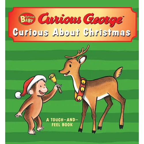 Curious Baby: Curious about Christmas Touch-And-Feel Board Book: A Christmas Holiday Book for Kids - Board Book