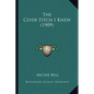 The Clyde Fitch I Knew (1909) - Paperback