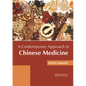 A Contemporary Approach to Chinese Medicine - Hardcover