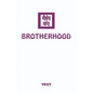 Brotherhood - Paperback