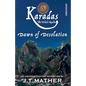 Karadas: The Veiled Realm: Dawn of Desolation - Paperback
