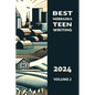 Best Nebraska Teen Writing 2024, Volume 2 - Paperback