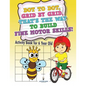 Dot to Dot, Grid by Grid, That's the Way to Build Fine Motor Skills! Activity Book for 6 Year Old - Paperback