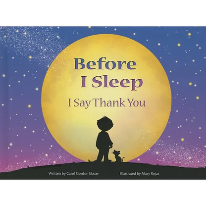 Before I Sleep I Say Thank You - Hardcover