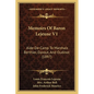 Memoirs Of Baron Lejeune V1: Aide-De-Camp To Marshals Berthier, Davout, And Oudinot (1897) - Paperback