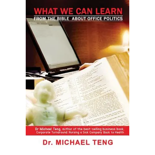 What we can learn from the Bible about office politics - Paperback