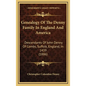 Genealogy Of The Denny Family In England And America: Descendants Of John Denny Of Combs, Suffolk, England, In 1439 (1886) - Hardcover