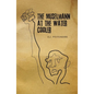 The Müselmann at the Water Cooler - Paperback
