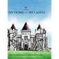 My Home is My Castle - Hardcover