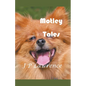 Motley Tales - Paperback