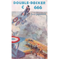 Double Decker C 666 - Hardcover