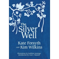 The Silver Well - Hardcover