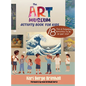 Art Museum Activity Book for Kids - Hardcover