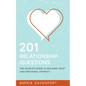201 Relationship Questions: The Couple's Guide to Building Trust and Emotional Intimacy - Paperback