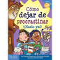 Cómo Dejar de Procastinar - Paperback