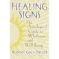 Healing Signs: The Astrological Guide to Wholeness and Well Being - Paperback