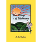 The Wings of Harmony: Soaring Toward More Meaningful & Satisfying Relationships with Others - Hardcover