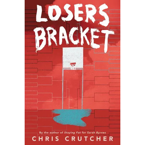Losers Bracket - Hardcover
