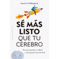 Se Mas Listo Que Tu Cerebro - Paperback