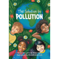 The Solution to Pollution - Paperback