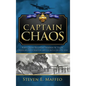 Captain Chaos: Navy Cross Recipient Warner W. Tyler, Carrier Air Group Nineteen, and the Battle for Leyte Gulf - Hardcover