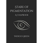 Stare of Pigmentation - Paperback