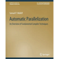 Automatic Parallelization: An Overview of Fundamental Compiler Techniques - Paperback