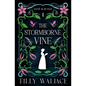 The Stormborne Vine - Paperback