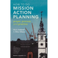 How to Do Mission Action Planning: Prayer, Process and Practice - Paperback
