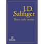 Three Early Stories - Paperback