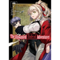 The Unwanted Undead Adventurer (Light Novel): Volume 7: Volume 7 - Paperback