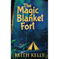 The Magic Blanket Fort - Hardcover
