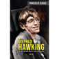Stephen Hawking: The Man, the Genius, and the Theory of Everything - Library Binding