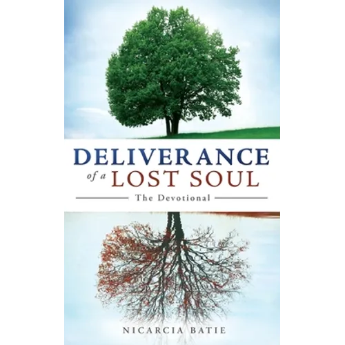 Deliverance of a Lost Soul - Paperback