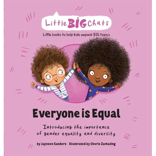 Everyone is Equal: Introducing the importance of gender equality and diversity - Hardcover