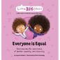 Everyone is Equal: Introducing the importance of gender equality and diversity - Hardcover